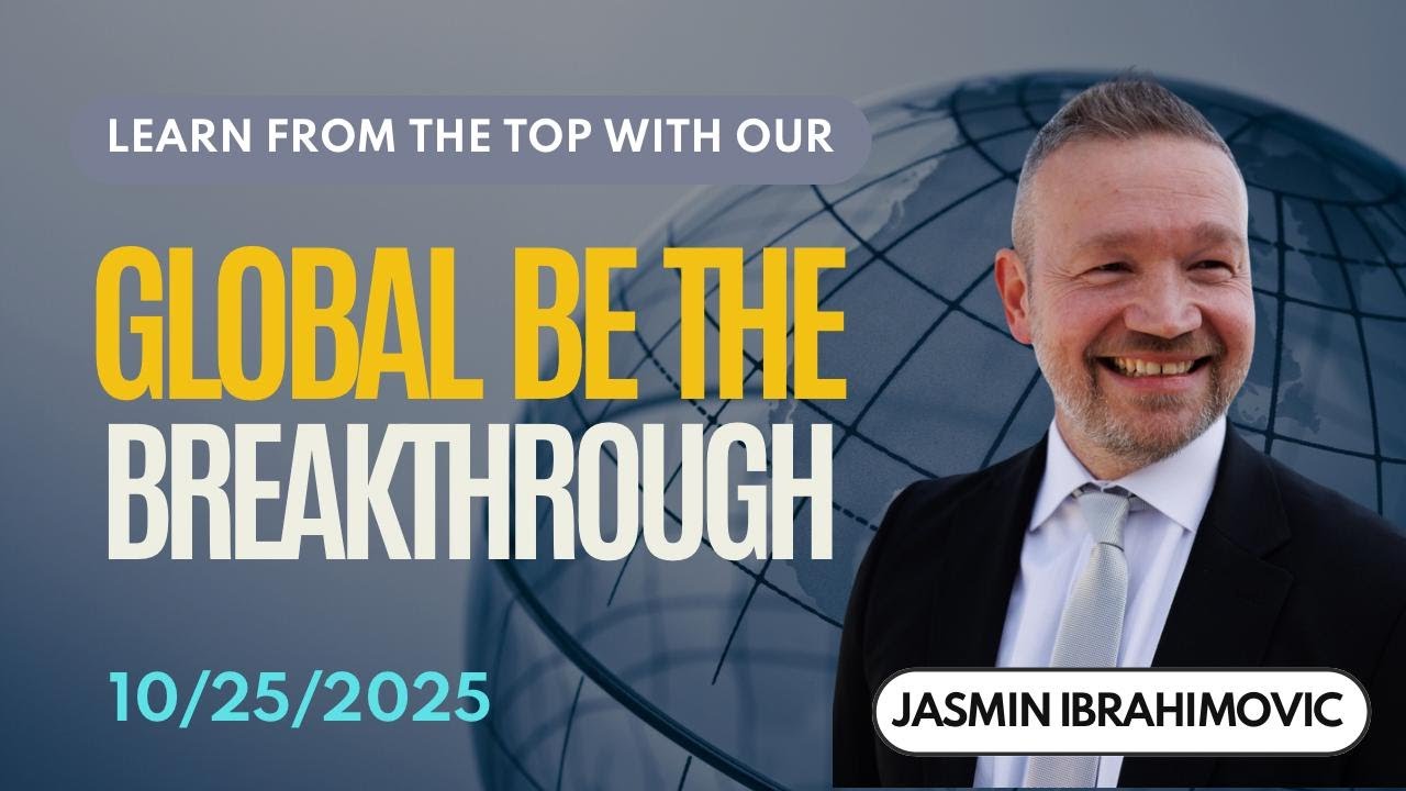 Global Be The Breakthrough - October 25th - YouTube