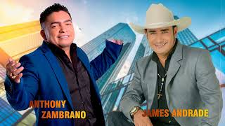 James Andrade  y Anthony Zambrano Mano a Mano - Corridos Despecho Mix