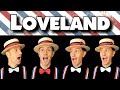 I&#39;d Love To Live In Loveland - Barbershop quartet