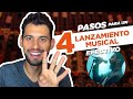 4 PASOS para un LANZAMIENTO musical EFECTIVO