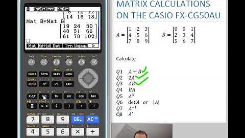 Matrix Calculations on the Casio FX-CG50AU