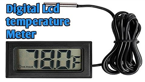 Digital lcd thermometer। temperature meter for youtube video।
