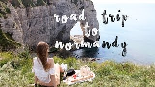В НОРМАНДИЮ НА ДВА ДНЯ | ROAD TRIP TO NORMANDY