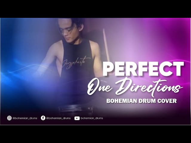 One Direction - Perfect || Drum Cover by Bohemian drums class=