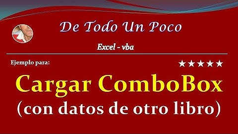 Cargar un combobox tomando los datos de otro libro.