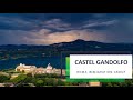 CASTEL GANDOLFO - ROMA