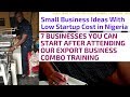 Small Scale Business Ideas in Nigeria - Businesses You Can Start With Low Capital