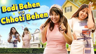 Badi Behen Vs Choti Behen | Jagriti Khurana| Chinnu-Meenu Series