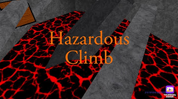 Obby creator- My flood escape map completion #3- Hazardous climb [Hard]