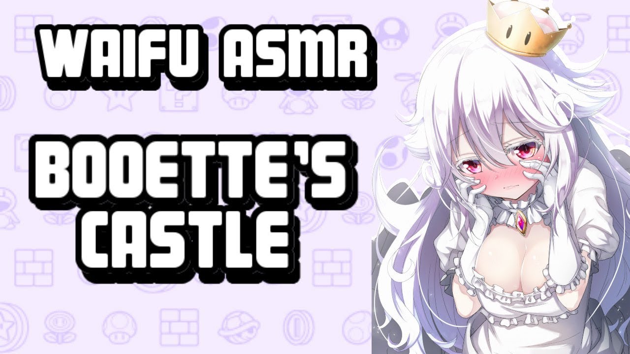 ♥ Waifu ASMR | BOOETTE'S CASTLE |【ROLEPLAY / ASMR】♥