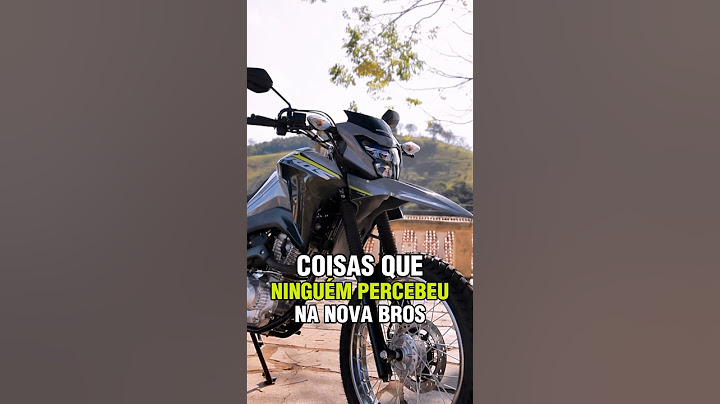 Nova Bros 2025 Coisas que ninguém percebeu Bros 160 2025 #motos