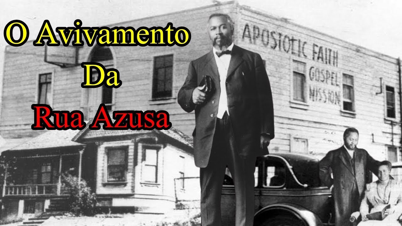 Uma breve história do avivamento da rua Azuza - YouTube