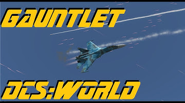 DCS:World » Running the gauntlet