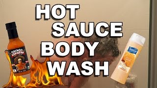 HOT SAUCE BODY WASH PRANK