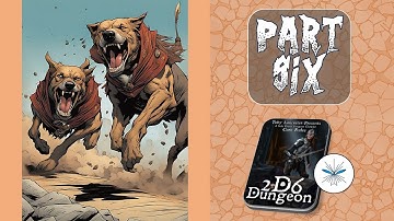 Get down SHEP!! - 2D6 DUNGEON - Part 6 - Playthrough