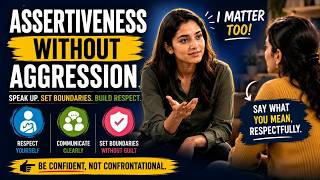 Assertiveness Without Aggression | How to Say No Without Feeling Guilty