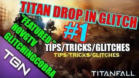 TITANFALL - TITAN DROP IN GLITCH #1 ON BONE STRUCTURE -TIPs/TRICKs/GLITCHEs