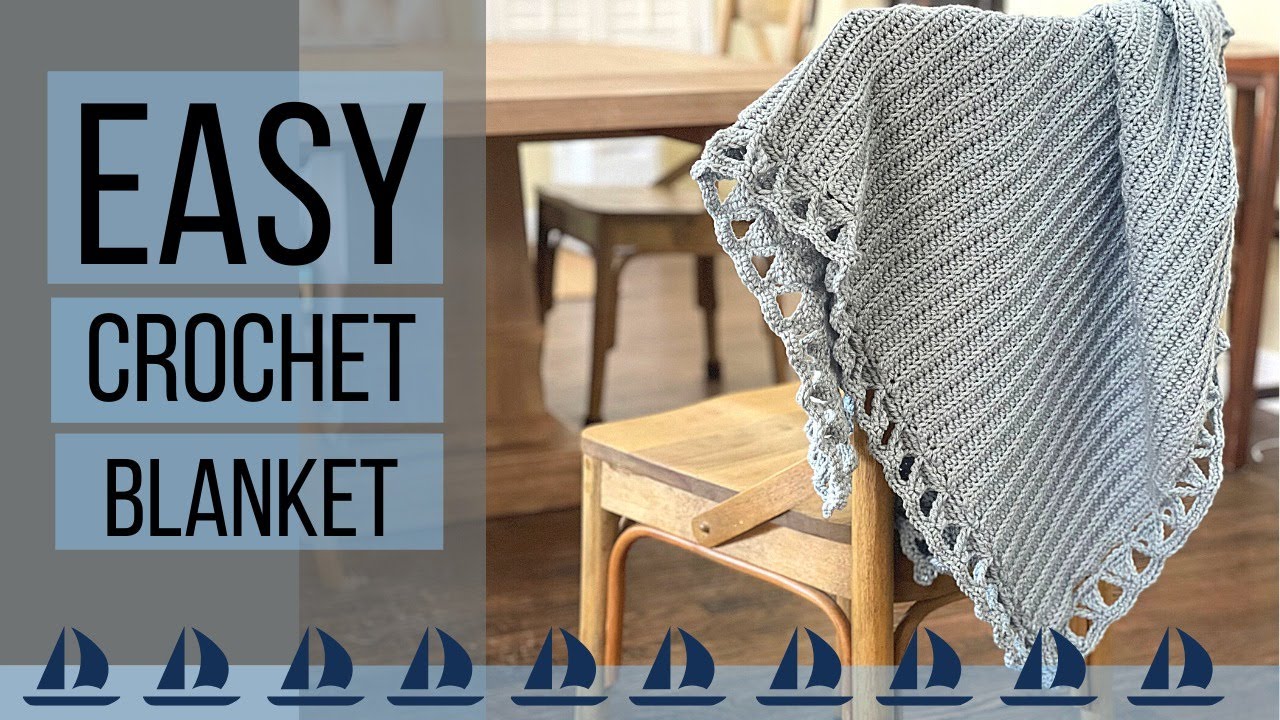 FAST and EASY Crochet Baby Blanket: Sail Away Baby Blanket Crochet ...