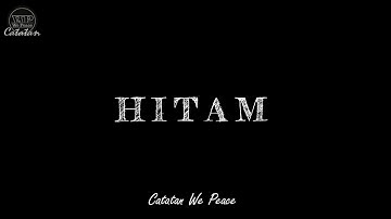 Puisi Kehidupan | HITAM | Musikalisasi Puisi Catatan We Peace
