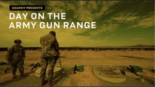 Day on The Army Gun Range | GOARMY