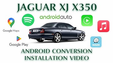 JAGUAR ANDROID KIT INSTALLATION- XJ x350, S-TYPE, X-TYPE. Carplay, Google Maps, Spotify, Bluetooth
