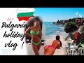 BULGARIA HOLIDAY VLOG! | Sophie Clough