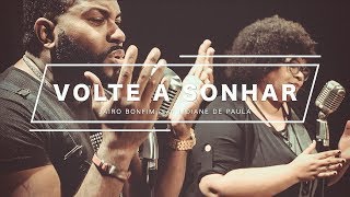 Volte A Sonhar - Jairo Bonfim feat. Lidiane D' Paula chords