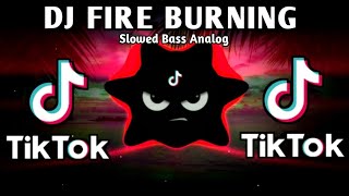 Download Lagu DJ OLD FIRE BURNING X TIKTOK VIRAL TREND (SLOWED BASS ANALOG) 2025 REMIX MP3 Download Lagu DJ OLD FIRE BURNING X TIKTOK VIRAL TREND (SLOWED BASS ANALOG) 2025 REMIX MP3