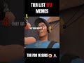 RANK TOP 3 TF2 MEMES 🔥🥹👊
