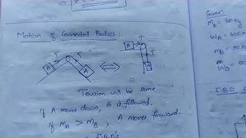 Mechanics-Lecture 10 Motion on connected bodies