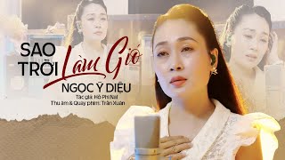 SAO TRỜI LÀM GIÓ - NAL | NGỌC Ý DIỆU COVER