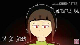 GLITCHTALE - [AMV] I'm So Sorry