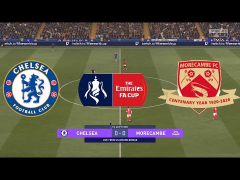 FIFA 21 | Chelsea vs Morecambe | The Emirates FA Cup 3rd Round | Full Gameplay