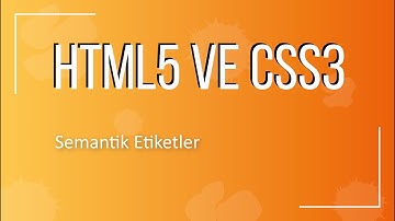 14 - HTML Semantik Etiketler