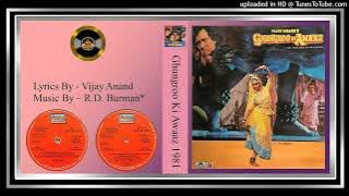 Akhiyon Ka Kajra - Asha Bhosle & Kishore Kumar - R. D. Burman - Ghungroo Ki Awaaz - 1981 -Vinyl
