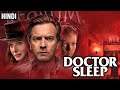 Doctor sleep 2019 film explained in hindi shining sequel