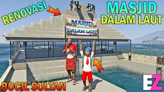 BOCAH SD BANGUN MASJID DALAM LAUT - GTA 5 SULTAN BOCIL