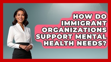 How Do Immigrant Organizations Support Mental Health Needs? - Middle East Migraters