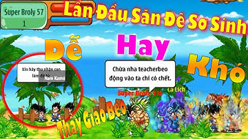 Ngọc Rồng Online - Đẳng cấp săn đệ tử sơ sinh | Thầy Giáo Beo săn đệ tử