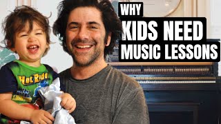 Why Kids Need Music Lessons
