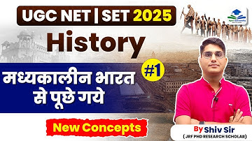 UGC NET 2025 Paper 2 History | Important Questions from Medieval India | New Concepts | By Shiv Sir