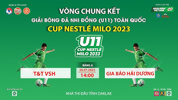 🛑 TRỰC TIẾP U11 T&T VSH - U11 GIA BẢO HẢI DƯƠNG / VCK GIẢI BÓNG ĐÁ U11 TOÀN QUỐC 2023