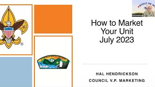 How to Market Your Unit - Fall Membership Kickoff July 2023