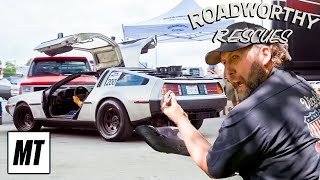 Fixing the World&#39;s Cheapest DeLorean For LS Fest! | Roadworthy Rescues
