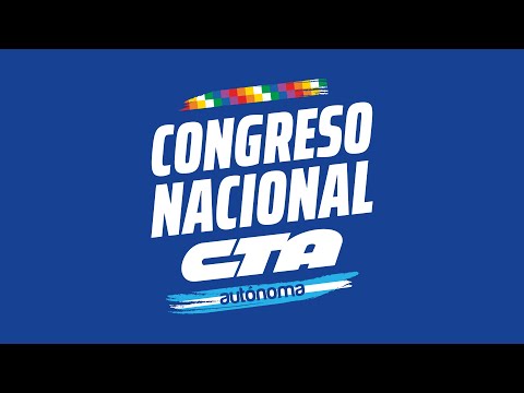 Congreso Nacional de la CTA Autónoma