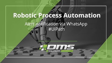 Robotic Process Automation | Use case on UiPath | Reporting via WhatsApp