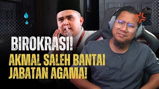 #771 Birokrasi?! Akmal Saleh Bantai Jabatan Agama Islam Melaka! Isu Boleh Selesai 24 Jam!