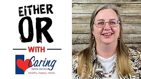 Caring Senior Service - Deborah Chaney - Get to Kn...
