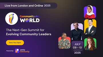 The Community-led World Summit 2024 - Recap