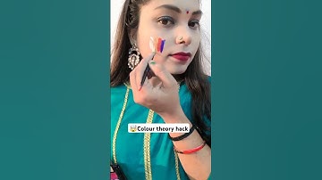 Omg🤯 colour theory hack💥 #makeup #hack #shorts #youtubeshorts #colourtheory #foundation #trending